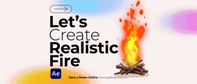 Create Stunning 3D Fire Effects in Adobe After Effects Without Plugins